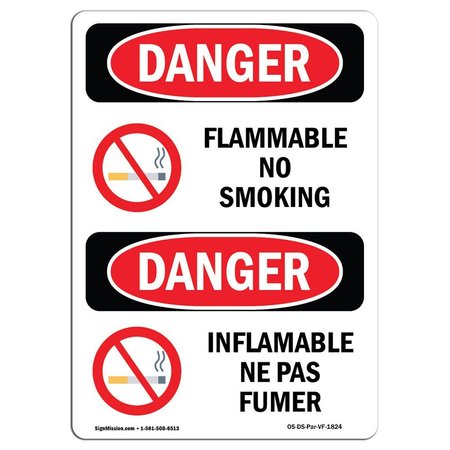SIGNMISSION OSHA Danger Sign, 18" Height, Aluminum, Flammable No Smoking Bilingual, 1218-VF-1824 OS-DS-A-1218-VF-1824